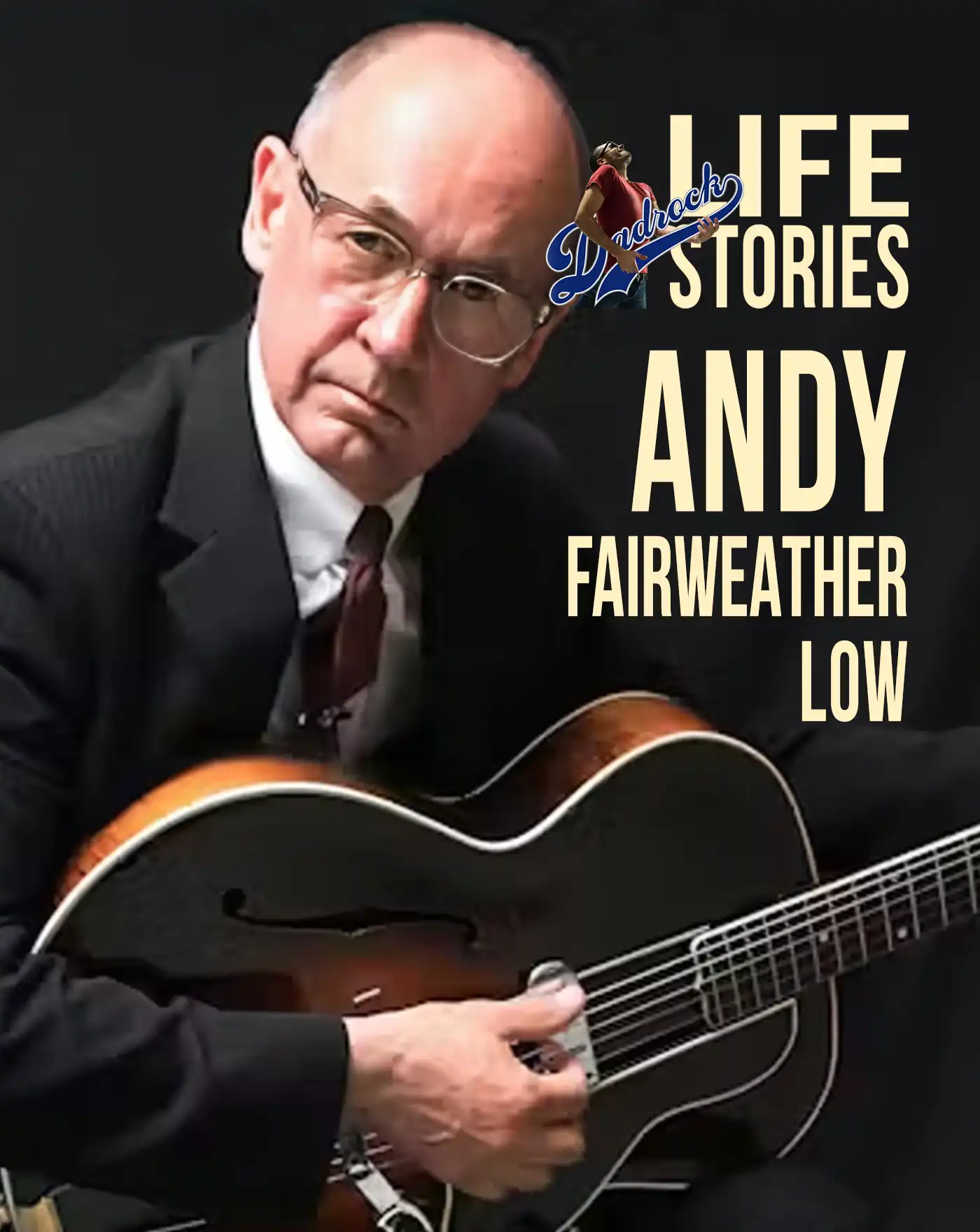 Episode Two - Andy Fairweather Low